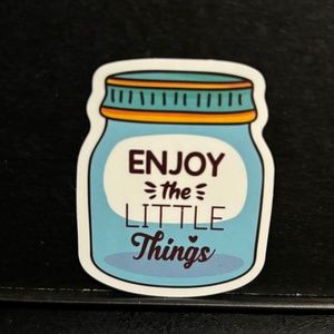 ENJOY THE LITTLE THINGS JAR STICKER